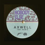 cover: Axwell - Nobody Else