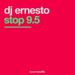 cover: Dj Ernesto - Stop 9.5