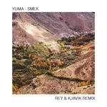 cover: Yuma - Smek (Rey&Kjavik Remix)