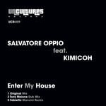 cover: Salvatore Oppio|Kimicoh - Enter My House