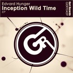 cover: Edvard Hunger - Inception Wild Time