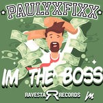 cover: Dj Fixx - I'm The Boss