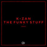 cover: K-zan - The Funky Stuff