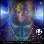 cover: Zekiel - The Prison, The Spirit & The Reality