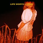 cover: Laurel - Life Worth Living