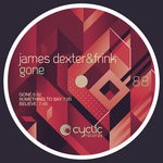 cover: James Dexter & Frink - Gone