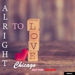 cover: Chicago Rhythm Machine - Alright To Love EP