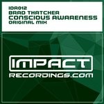 cover: Brad Thatcher - Conscious Awareness