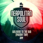 cover: Neapolitan Soul - Welcome To The Dub