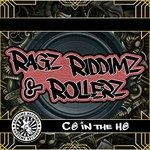 cover: C@ In The H@ - Ragz, Riddimz & Rollerz