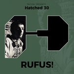 cover: Rufus! - Hatched 30