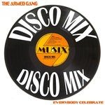 cover: The Armed Gang - Everybody Celebrate (Disco Mix)