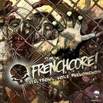 cover: Various - This Is Frenchcore: EVP Electronic Voice Phenomenom