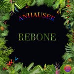 cover: Anhauser - Rebone