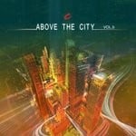 cover: Various - Above The City Volume 5