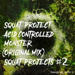 cover: Squat Project - Acid Creature