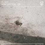 cover: Fs Bart - Perception EP