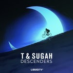 cover: T & Sugah - Descenders