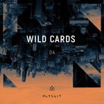 cover: AUDIOVIRUS|BESWERDA|DENNIS APEC|Duss|GERO JANSEN|JULIAN BRAND|SHAUN MOSES - Wild Cards 04