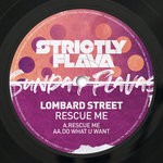 cover: Lombard Street - Sunday Flavas Vol 1: Rescue Me