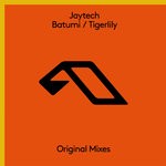 cover: Jaytech - Batumi/Tigerlily