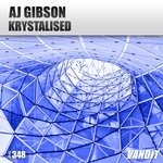 cover: Aj Gibson - Krystalised