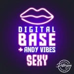 cover: Andy Vibes|Digital Base - Sexy