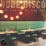 cover: Nude Disco - Lift You Up/The The