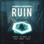 cover: Runge|Celo|Kasger|O.v.|Meluran|Cuuts - SUBHIVE: Ruin