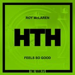 cover: Roy Mclaren - Feels So Good