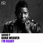 cover: Guido P & Dana Weaver - I'm Ready