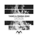 cover: Yang & Diana Leah - Fuel The Fire