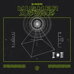 cover: Blinders - Higher Needs