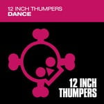 cover: 12 Inch Thumpers - Dance