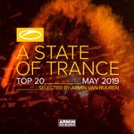 cover: Armin Van Buuren|Various - A State Of Trance Top 20 - May 2019