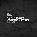 cover: Various - Bach Series