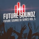 cover: Various - Future Soundz DJ Series Vol 5