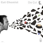 cover: Cut Chemist - Die Cut