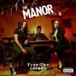 cover: The Manor - Free The Geezer (Explicit)