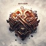 cover: Dither - Make It Work