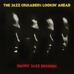 cover: The Jazz Crusaders - Lookin' Ahead