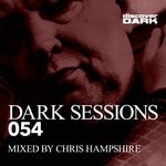 cover: Chris Hampshire|Various - Dark Sessions 054