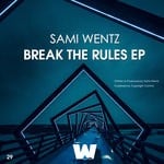 cover: Sami Wentz - Break The Rules EP