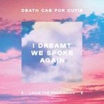 cover: Death Cab For Cutie - I Dreamt We Spoke Again