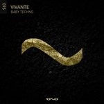 cover: Vivante - Baby Techno