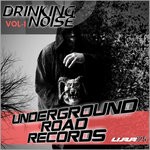 cover: Various - Drinking Noise Vol 1