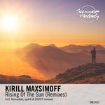 cover: Kirill Maxsimoff - Rising Of The Sun (Remixes)