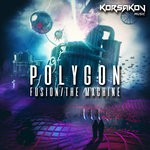 cover: Polygon - Fusion/The Machine