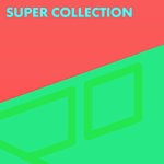 cover: Fractal Architect|Various - Super Collection Vol 4