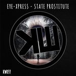 cover: Eye-xpress - State Prostitute